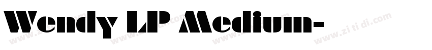 Wendy LP Medium字体转换